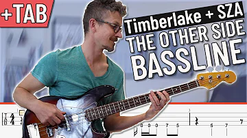 The Other Side - Timberlake & SZA Bass Line (with Bass TAB)