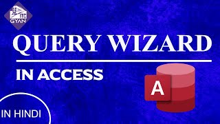 Query Wizard in access | What is query | access |Class 8 computer