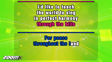 The New Seekers - I'd Like To Teach The World To Sing - Karaoke Version from Zoom Karaoke