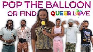 Ep 18: Pop The Balloon or Find QUEER Love (ATL) | With Trackz