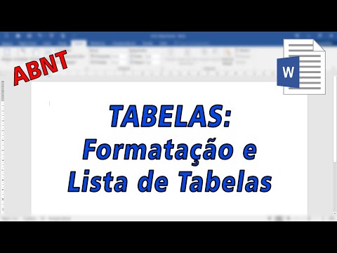 ABNT - TABELAS - formatação e lista de tabelas (NORMA VÁLIDA 2024)