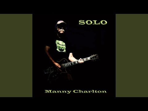 Manny Charlton — All My Tears (Be Washed Away)