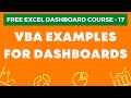 Excel Dashboard Course #17 - VBA Toolkit for Dashboards (VBA Macro Examples)