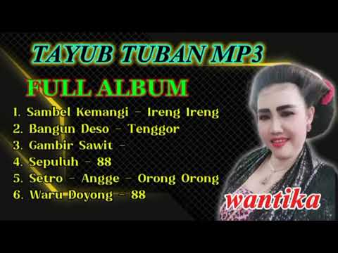 MP3 TAYUB TUBAN  WANTIKA