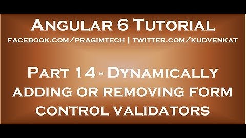 Dynamically adding or removing form control validators in reactive form