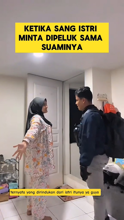 momen lucu ketika istri menyambut suaminya pulang kerja ‼️‼️ #ngakak #lucu #kocak #istri #suami