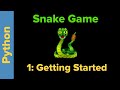 Python Game Programming Tutorial: Snake Game Part 1