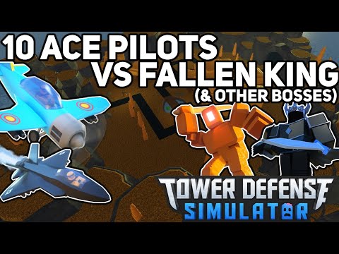 10 Ace Pilots Vs Fallen King Other Bosses Tower Defense Simulator Youtube - fallen king roblox tower defense simulator wiki fandom