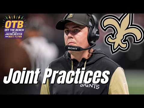 What We’re About to Learn From Saints' Upcoming Joint Practices