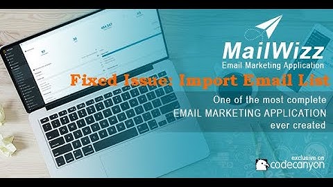 Mailwizz Fix: Email List Upload Issue
