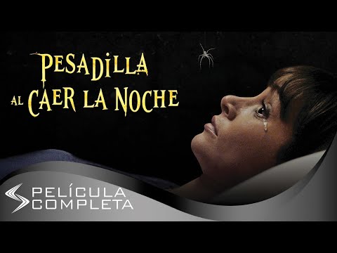 Pesadilla al Caer la Noche