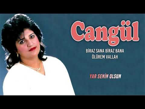 Cangül - Yar Senin Olsun