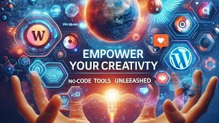 Revolutionize Your Creativity: Mastering No-Code Magic!"