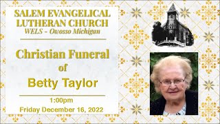 Christian Funeral of Betty Taylor