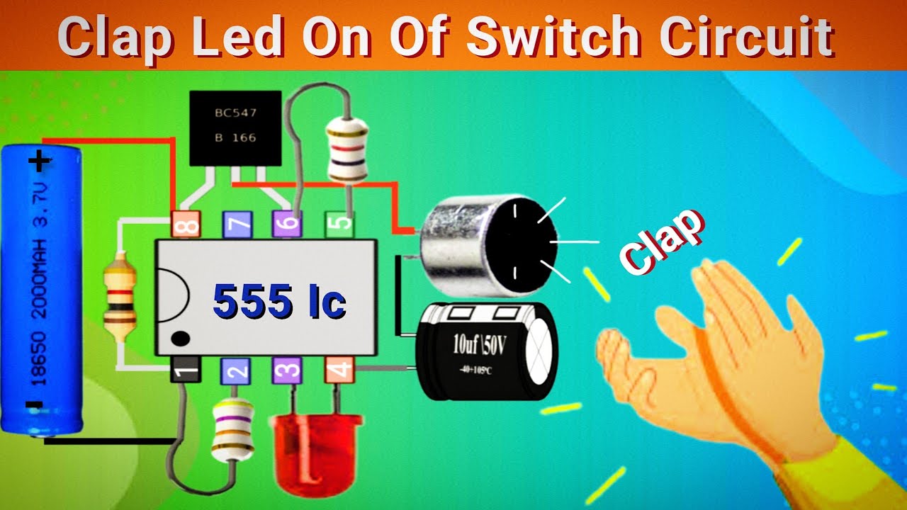 Clap ON Clap OFF Switch using 555