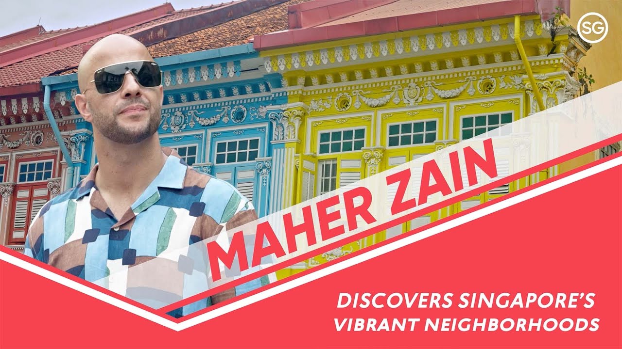 Maher Zain Discovers Singapore’s Vibrant Neighbourhoods