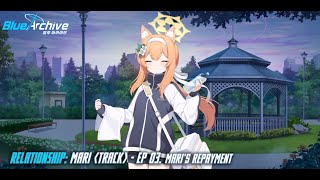 Blue Archive - Relationship Story: Mari (Track) - EP 03. Mari's Repayment