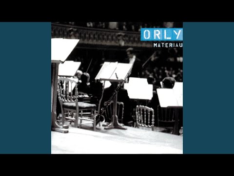 Orly — Construction #2