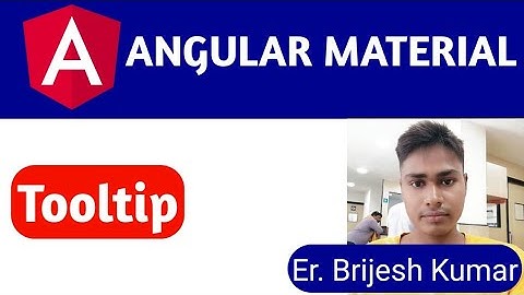 Angular material tooltip | how to implement Angular Material tooltip in angular project