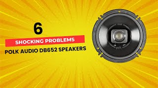 Shocking Problems with Polk DB652 Speakers