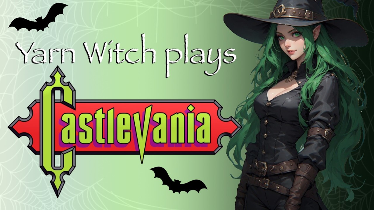 Yarn Witch plays Castlevania - First time play through - Pt. 8