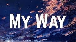 Calvin Harris - My Way (Lyrics)