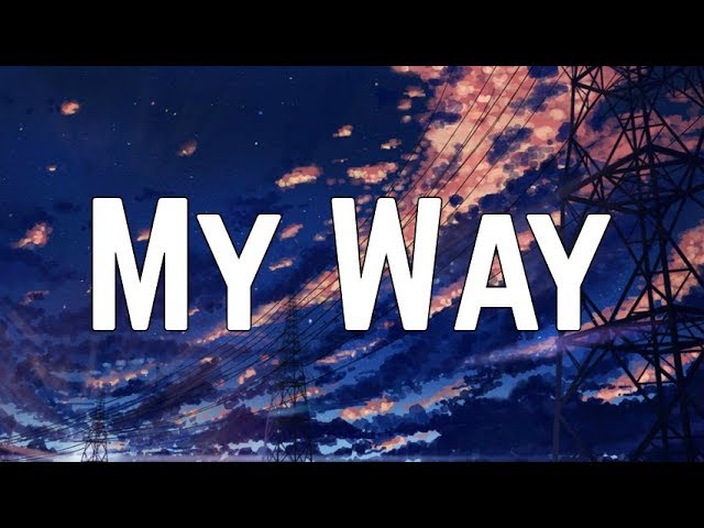 Calvin Harris - My Way (Lyrics)