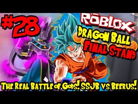 The Real Battle Of Gods Super Saiyan Blue Vs Beerus Roblox Dragon Ball Final Stand Episode 28 Youtube - super saiyan rose vs god of destruction beerus roblox