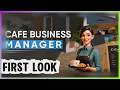Building My Dream Coffee Shop | Cafe Business Manager