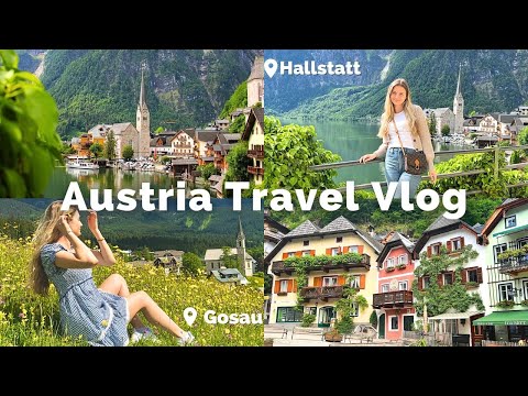 Austria Vlog | Exploring Hallstatt, Gosau & Abtenau