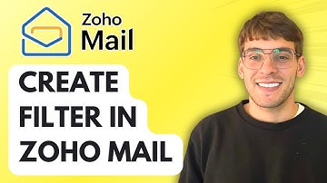How to Create Filter in Zoho Mail [2025 Guide]