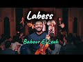 Labess Babour El Leuh STYLE CHAABI Marocain Labessmusic Music Labessentials Chaabi Labess Babour El Leuh STYLE CHAABI Marocain Labessmusic Music Labessentials Chaabi