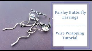 Wire Wrapping Tutorial - Paisley Butterfly Earrings