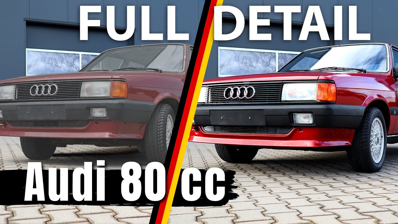 Audi 80 CC First Full Detail in 33 Years 