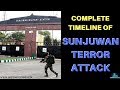 Sunjuwan Terror Attack Complete Timeline [LIVE UPDATES]