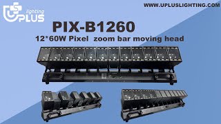 Pix B12601260W Pixel Zoom Bar Moving Head