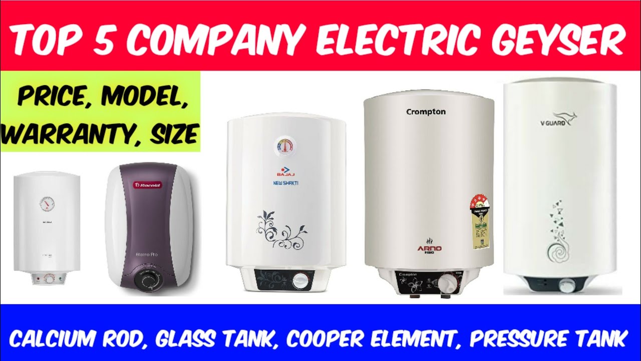 Top 5 Company Electric Geyser | How To Select u0026 Purchase 25 Liter Water  Storage Electric Geyser - YouTube