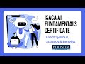ISACA AI Fundamentals Certificate Exam Syllabus | Strategy | Benefits
