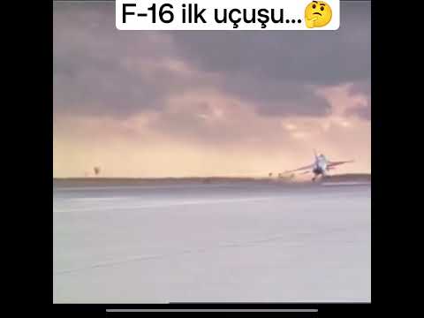F-16 ilk uçuş.