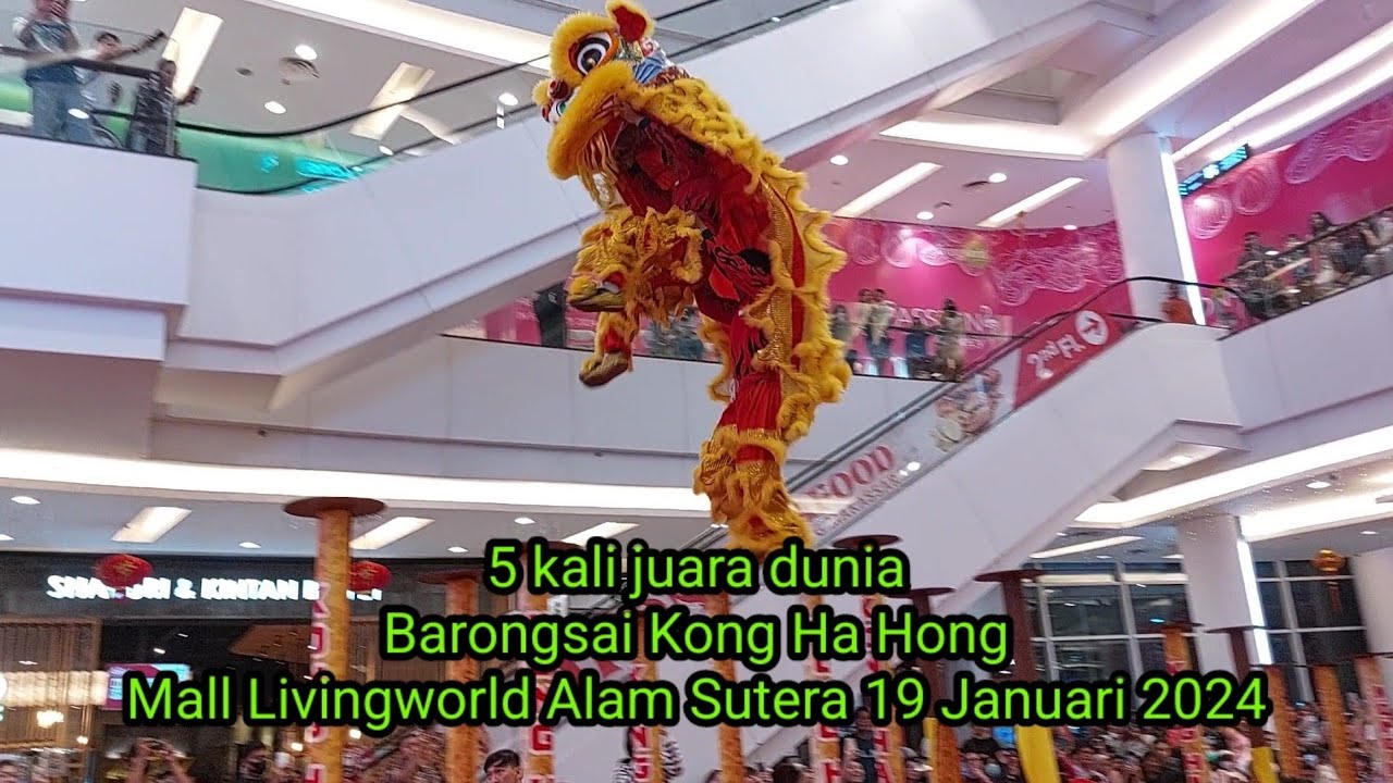Penampilan pertama menuju Imlek 2024, BARONGSAI KONG HA HONG, livingworld alam sutera 19 jan 2024