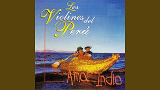 Video thumbnail of "Los Violines de Lima - Cuando el Indio Llora"