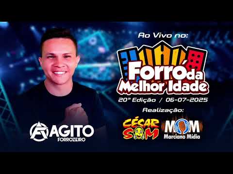 Forró da.      Melhor.      idade.    A.   AGlTO.       💃🏻🕺🏻  (FoRROZElRO).        SoM.     2oEdicao