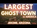Jerome Arizona Ghost Town Tour