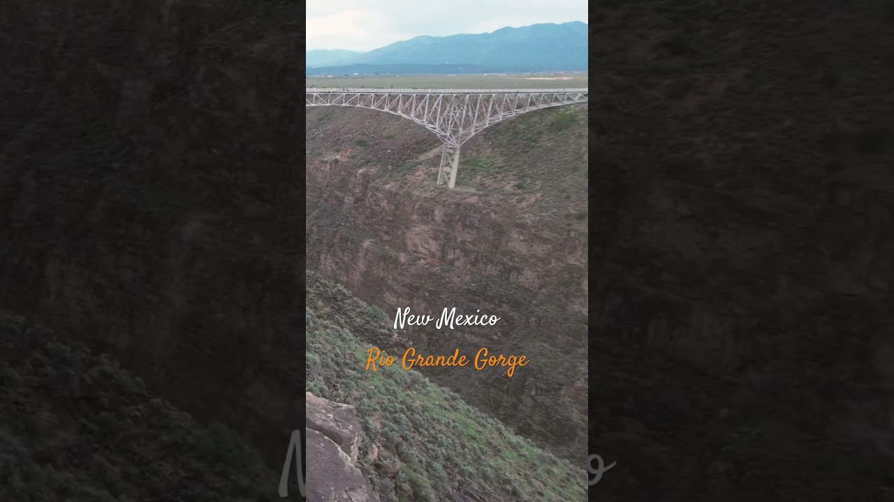 Rio Grande Gorge, New Mexico 
