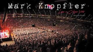 Mark Knopfler Live In Cologne 2008-06-02 (Audio Remastered)