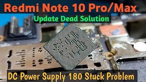 Redmi Note 10 Pro/Max Full Dead Solution | Redmi Note 10 Pro Not Turning On Fix ✅ | CPU Reballing