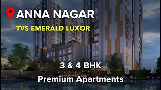 Tvs Emerald Luxor - Anna Nagar Apartments For Sale Behind Vr Mall, Chennai