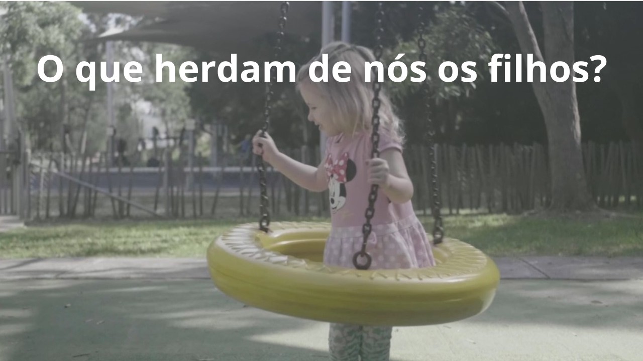O que herdam de nós os filhos? - Momento Espírita