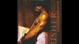 Usher - Confessions Part II (Slowed Down)