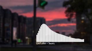 DATURA - Tears